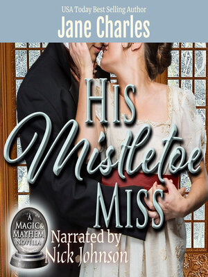 cover image of His Mistletoe Miss